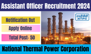 Assistant Officer Recruitment 2024