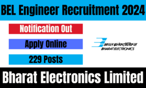 BEL Engineer Recruitment 2024