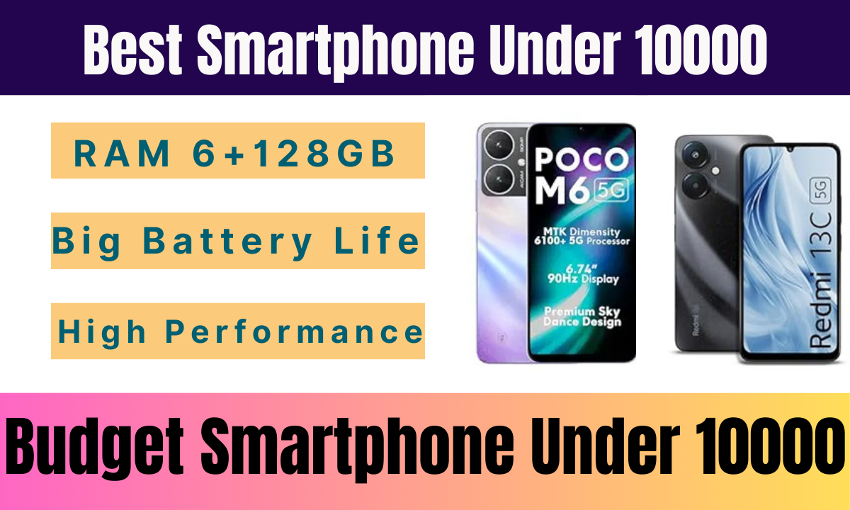 Best Smartphone Under 10000