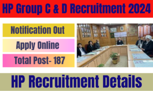 HP Group C & D Recruitment 2024