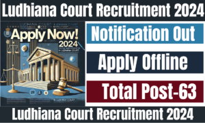 Ludhiana Court Recruitment 2024